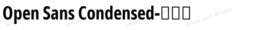 Open Sans Condensed字体转换 Open Sans Condensed字体转换